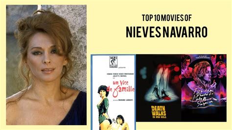 nieves navarro top 10 movies of nieves navarro best 10 movies of nieves navarro youtube