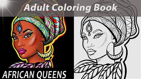 African Queens Adult Coloring Book Youtube