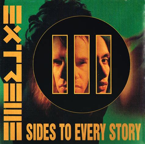 Extreme Iii Sides To Every Story 1992 Cd Discogs