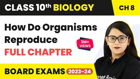 How Do Organisms Reproduce Class 10 Full Chapter Cbse Class 10