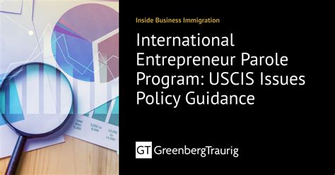 International Entrepreneur Parole Program Uscis Issues Policy Guidance