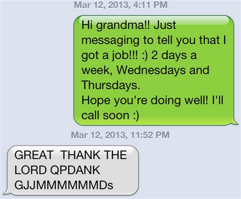 My Grandma Texts Grinning Cheek To Cheek