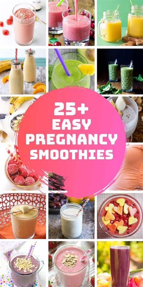 25 Easy Pregnancy Smoothie Recipes Perfect For Your First Trimester In 2023 Pregnancy