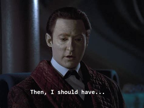 Star Trek The Next Generation S2 E3 “elementary Dear Data” 9 34this Is Very Important
