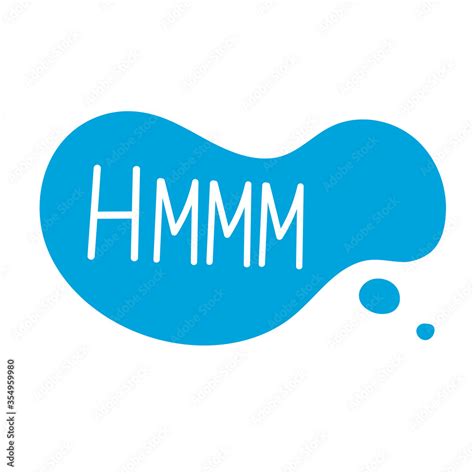 Hmmm Speech Bubble Public Domain Vectors Clip Art Library