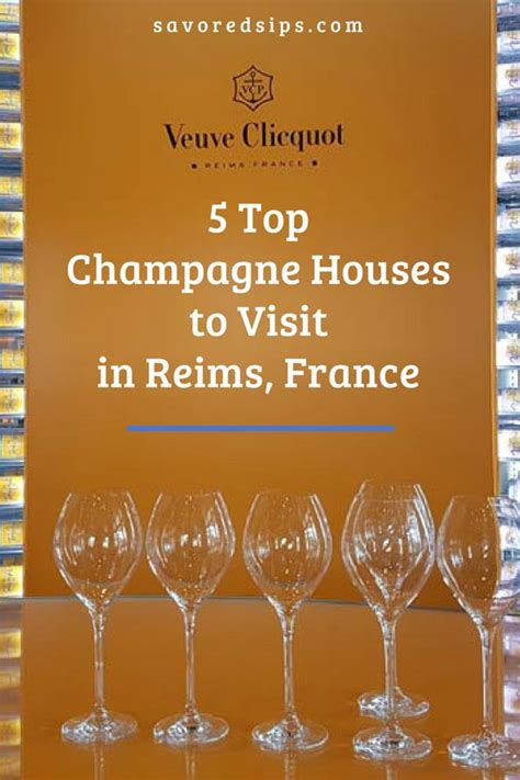 8 Top Champagne Houses In Reims France Savored Sips