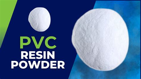 Pvc Resin Powder Revolutionizing Material Manufacturing Safe Climber