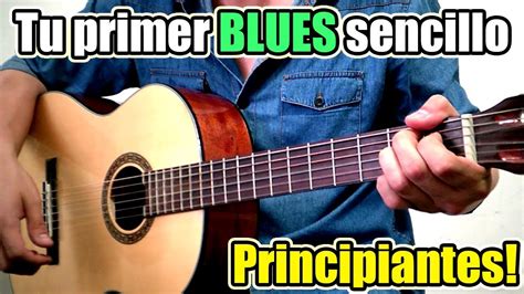 Como tocar un sencillo blues en guitarra acústica Facil paso a paso