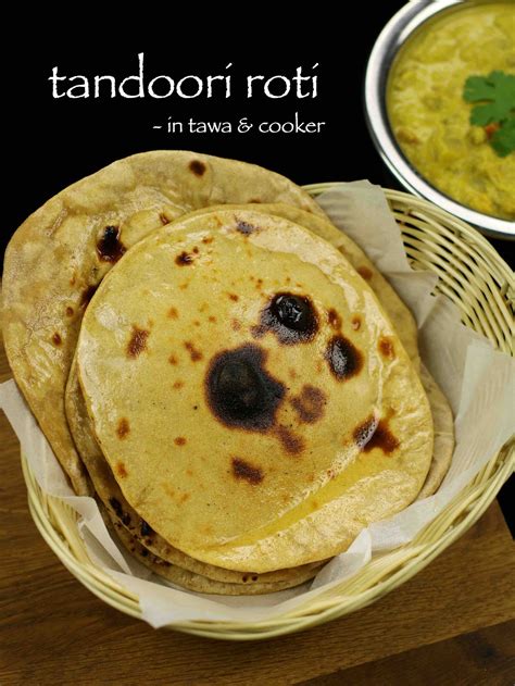 Tandoori Roti Recipe On Tawa Butter Tandoori Roti At Home Tandoori