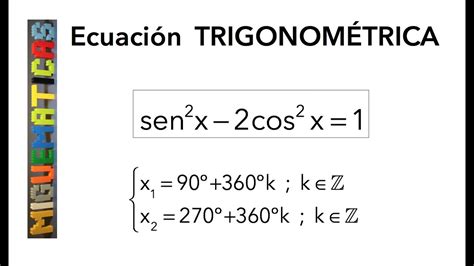 Trigonometría Ecuación Trigonométrica 4 Youtube