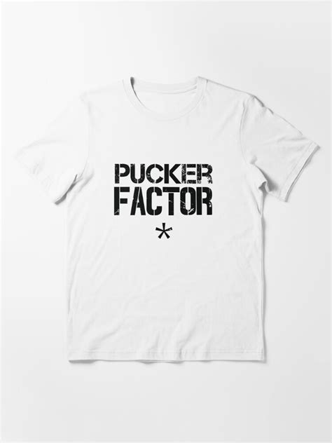 Pucker Factor T Shirt For Sale By Bluerockdesigns Redbubble