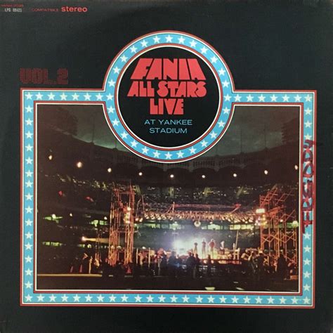 Fania All Stars Live At Yankee Stadium Vol 2 1975 Vinyl Discogs