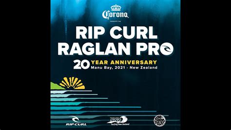 2021 Rip Curl Pro Raglan Pres By Corona Preview Youtube