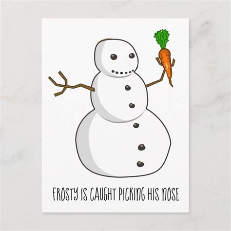 Frosty Is Caught Picking His Nose Holiday Postcard Zazzle