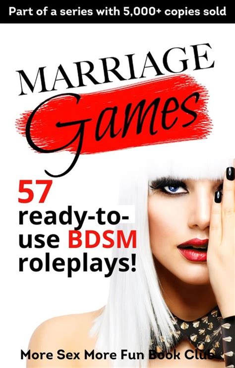 Bdsm For Beginners 5 Marriage Games 57 Ready To Use Bdsm Roleplays Ebook More