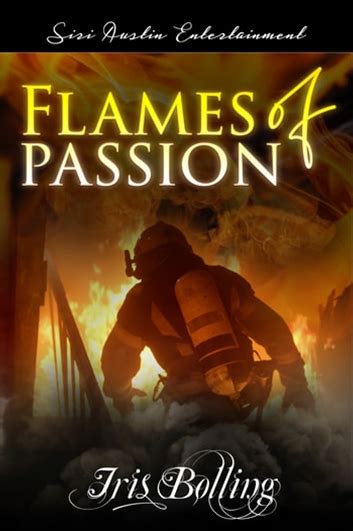 Flames Of Passion Iris Bolling