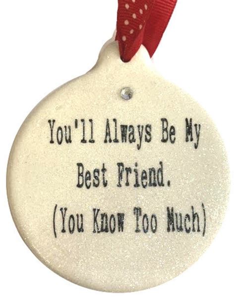 Youll Always Be My Best Friend You Know Too Much Etsy