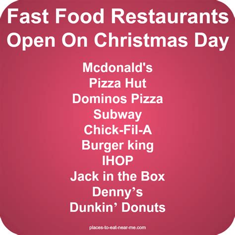 Hours may be different depending on your location, but they will have some availability during the holiday. What Restaurants Are Open On Christmas Day Near Me?