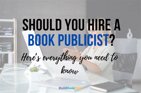 Should You Hire A Book Publicist Heres Everything You Need To Know