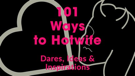 101 Ways To Hotwife 101 Dares Ideas Inspiration Etsy