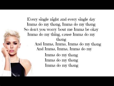 Miley Cyrus Do My Thang Lyric Video Lyrics Videos Music Videos Songs