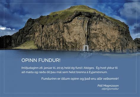 Opinn Fundur Um Hagsmuni Eyjamanna Tígullis Fréttir Og Viðburðir