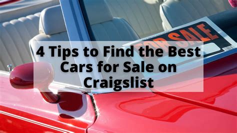 4 Tips To Find The Best Cars For Sale On Craigslist Privateauto