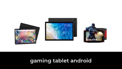 45 Best Gaming Tablet Android 2022 After 243 Hours Of Research And