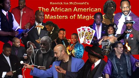 Kenrick Ice Mcdonalds The African American Masters Of Magic Youtube
