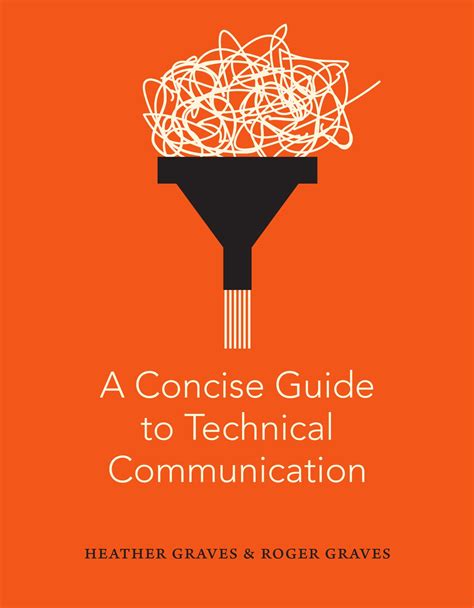 A Concise Guide To Technical Communication Broadview Press