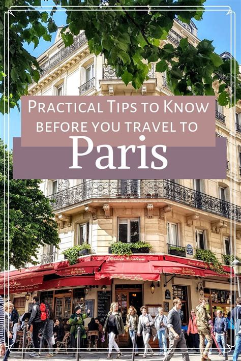 Your First Time In Paris Everything You Need To Know Before Visiting