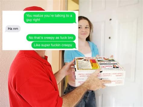 Creepy Pizza Delivery Guy Hits On A ‘girl’ He Delivered Pizza To Pizza Delivery Guy Pizza