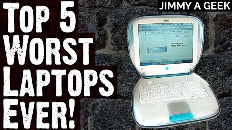 🔻top 5 Worst Laptops Ever 🔺 Youtube