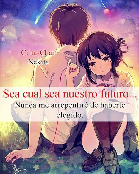 Pin De Nat En Frases Frases Sentimentales Frases De Amor Anime