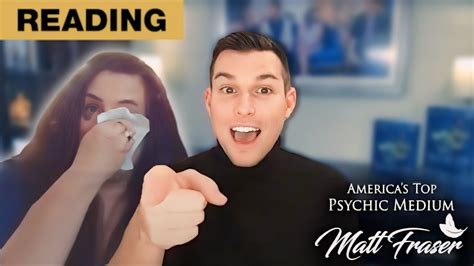 Almost Never Born Psychic Medium Matt Fraser Reading Youtube