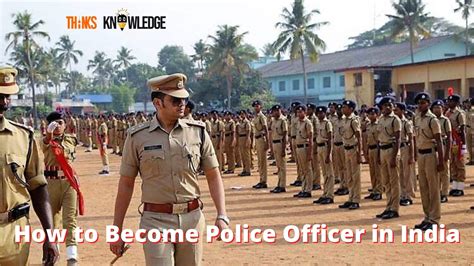 How to Become Police Officer in India After 12th, Eligibility and Selection