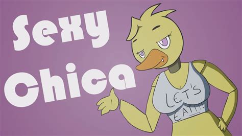 Sexy Chica Five Nights At Freddys Know Your Meme