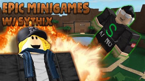 Roblox Epic Minigames Funny Moments W Sythix Youtube