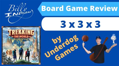 Trekking The World 3 X 3 X 3 Board Game Review 2020 Board Game From