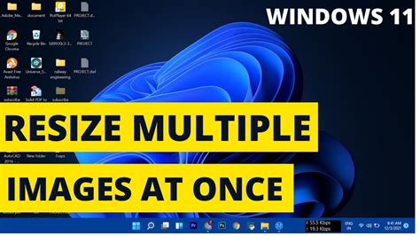 How To Resize Multiple Images At Once In Windows 11 Resize Multiple
