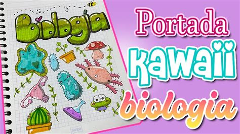 Portada De Biologia Kawaii Super Facil Assignment Front Page Desing
