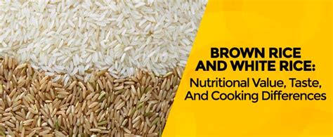 Cooking Difference Between Brown Rice And White Rice