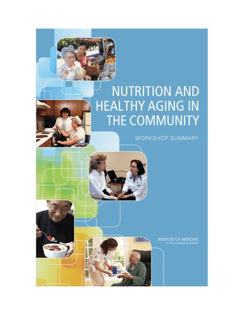 Nutrition And Healthy Aging In The Community Workshop