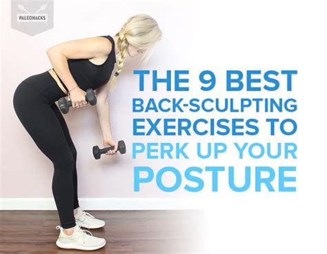 The 9 Best Back Sculpting Exercises To Perk Up Your Posture Fitness