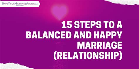 15 Steps To A Balanced And Happy Marriage Relationship Happy Couple Cheat Sheet