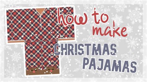 How To Make Christmas Pajamas And Reindeer Slippers On Roblox For