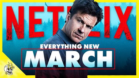 Everything Exciting And New To Netflix March 2020 Flick Connection