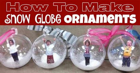 Snow Globe Photo Ornaments Kitchen Fun With My 3 Sons