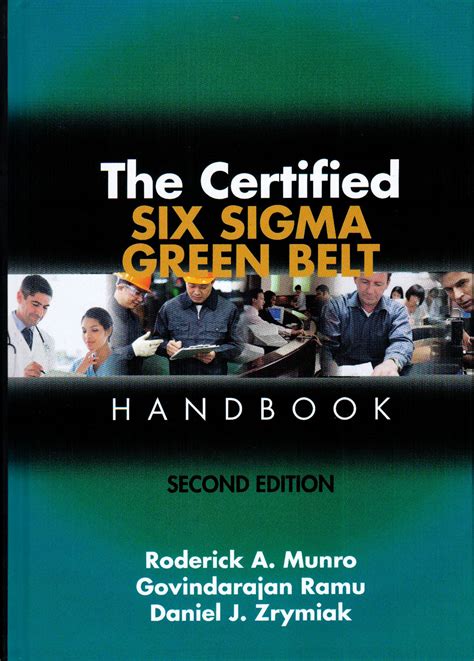 The Certified Six Sigma Green Belt Handbook 2nd Edition With 2 Cd