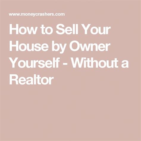 How To Sell Your House By Owner Without A Realtor Selling Your